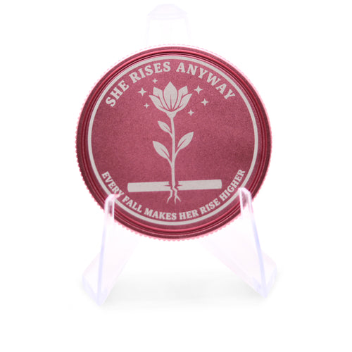 She Rises Anyway Limited Edition Coin (40mm Pink Anodized Aluminum) | Sacred Etch